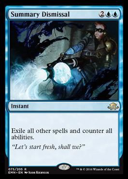 http://mythicspoiler.com/emn/cards/summarydismissal.jpg